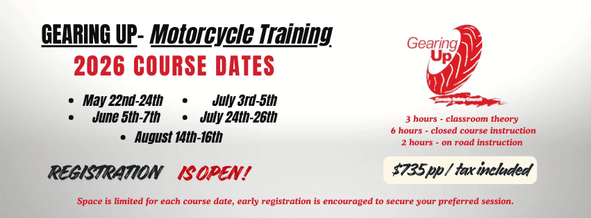 Gearing Up -Motorcycle Training 2026 Course dates.
